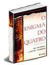 O Enigma do Quatro